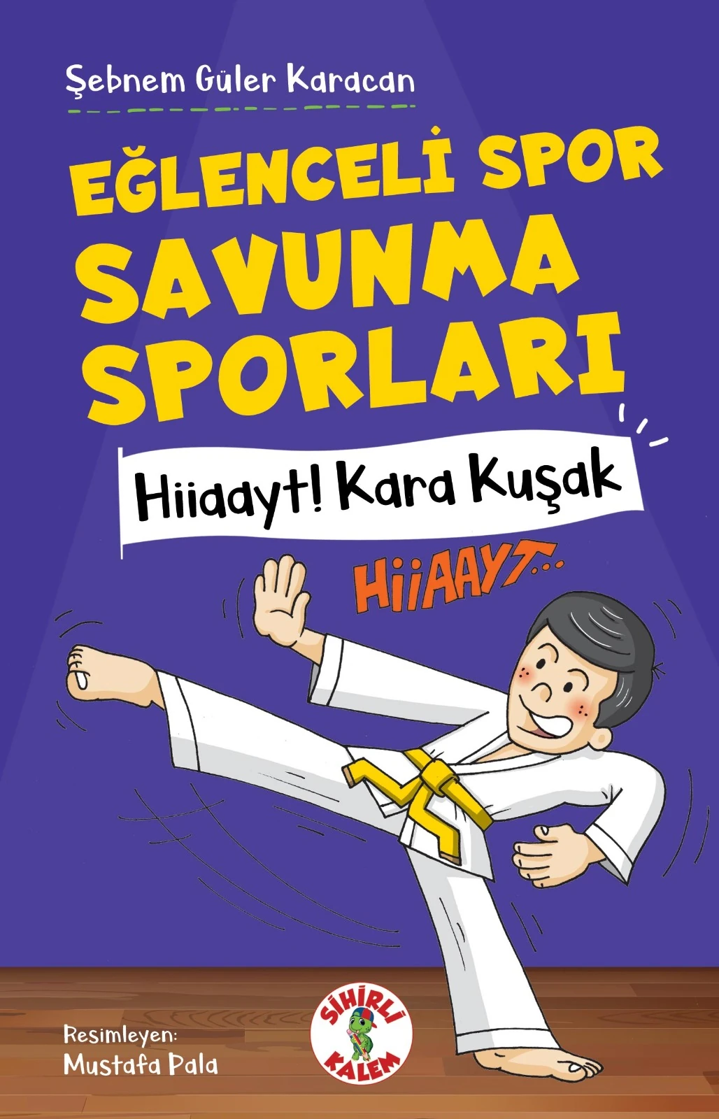 EĞLENCELİ SPOR SAVUNMA SPORLARI Hiiaayt ! Kara Kuşak