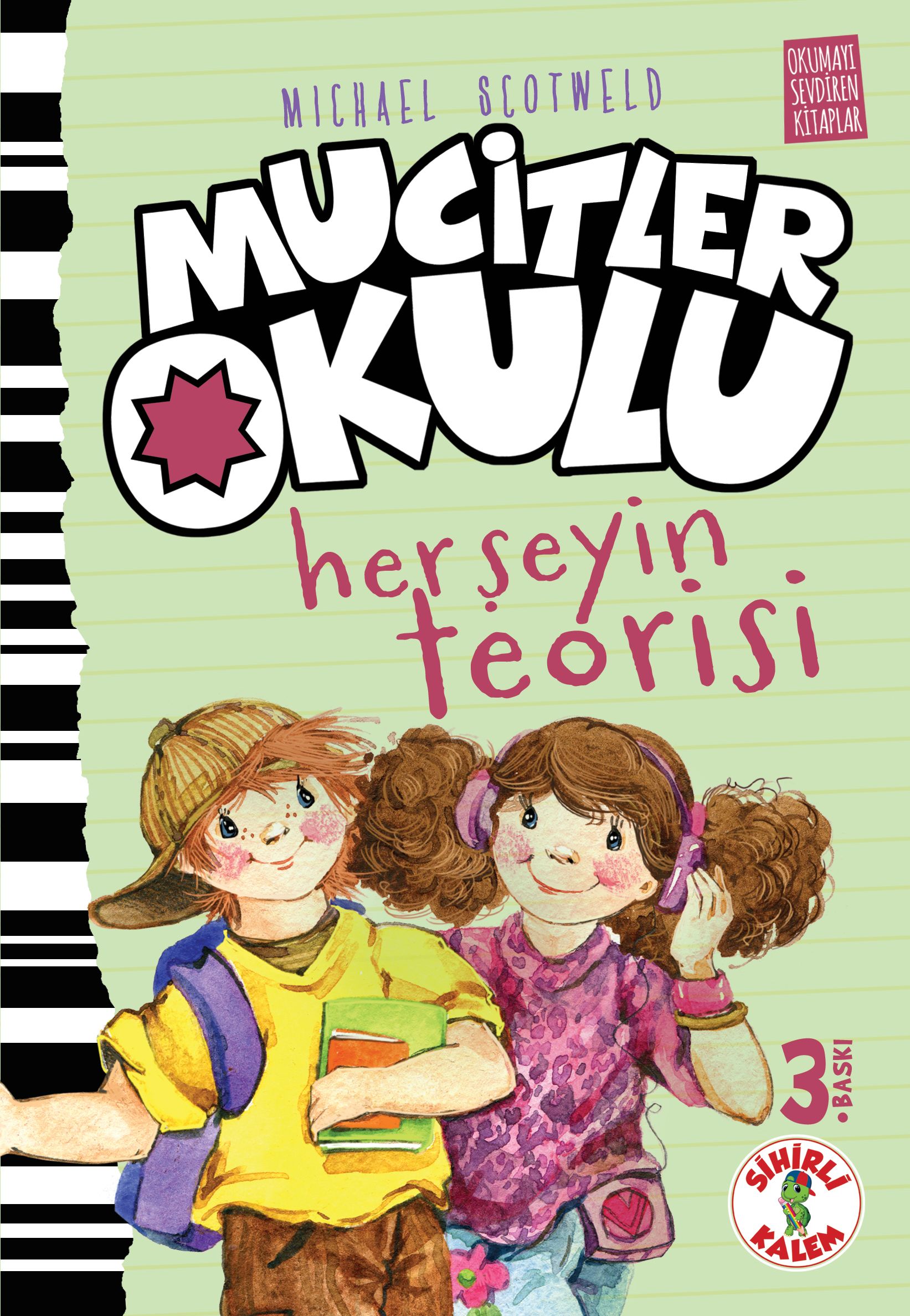 MUCİTLER OKULU / HER ŞEYİN TEORİSİ