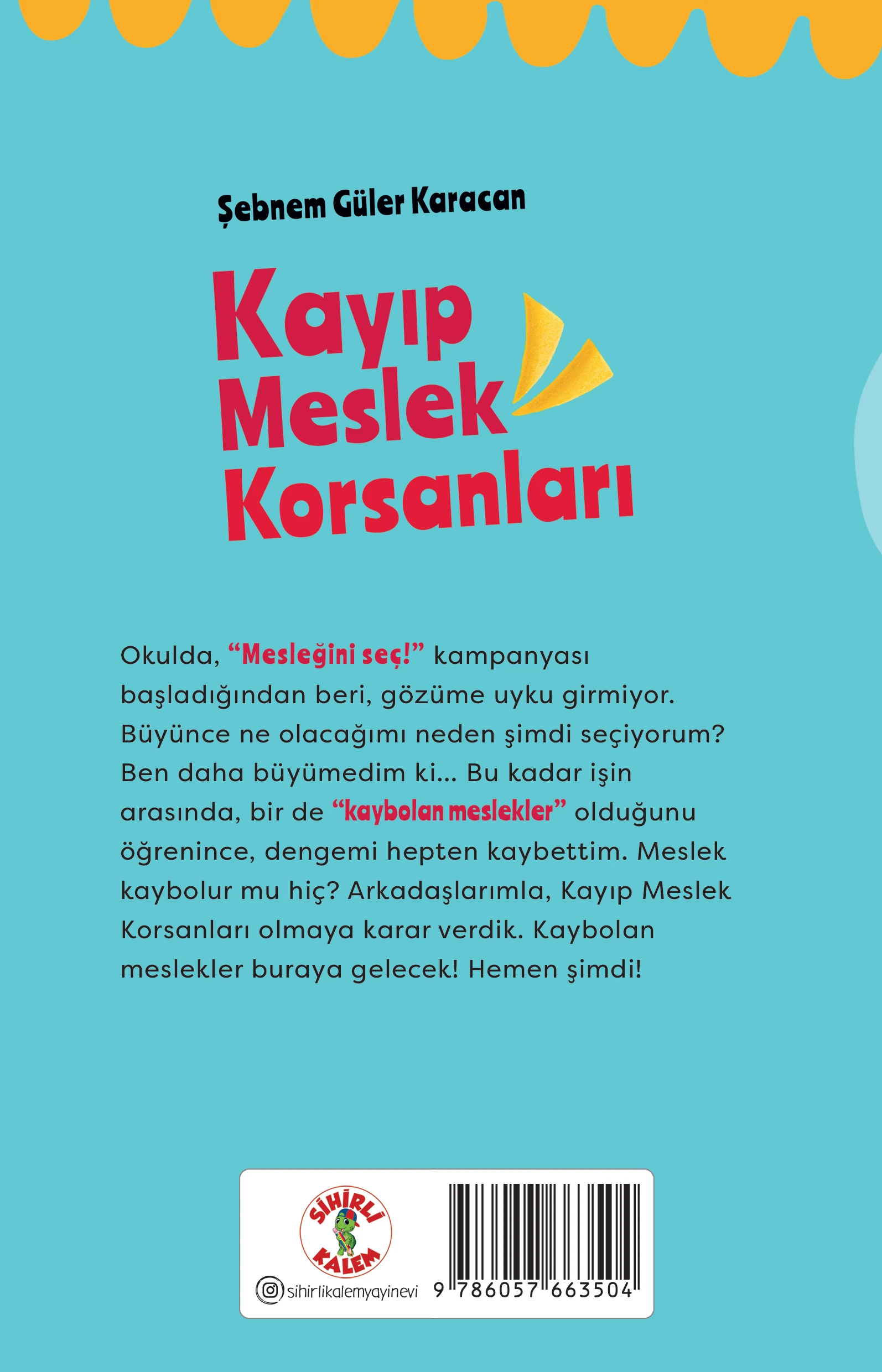 Kıkırdayan Meslekler 2 –Kayıp Meslek Korsanları