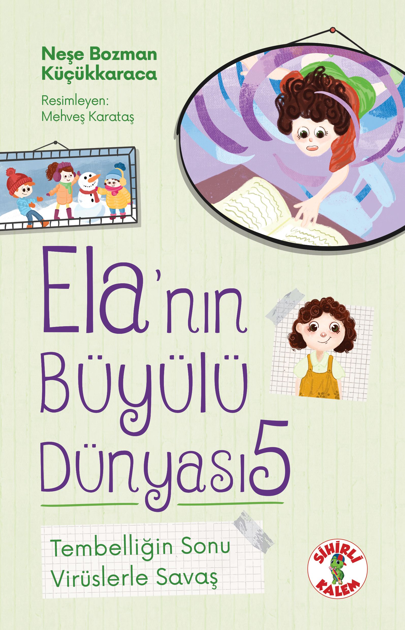 Ela'nın Büyülü Dünyası 5