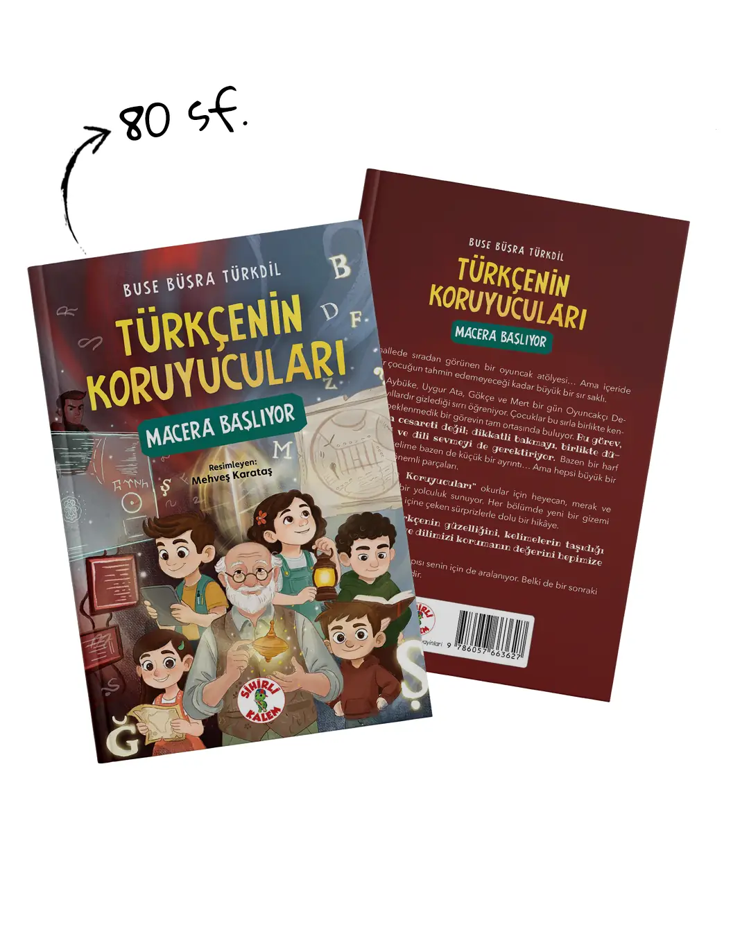 Türkçenin Koruyucuları;MACERA BAŞLIYOR kitap kapağı