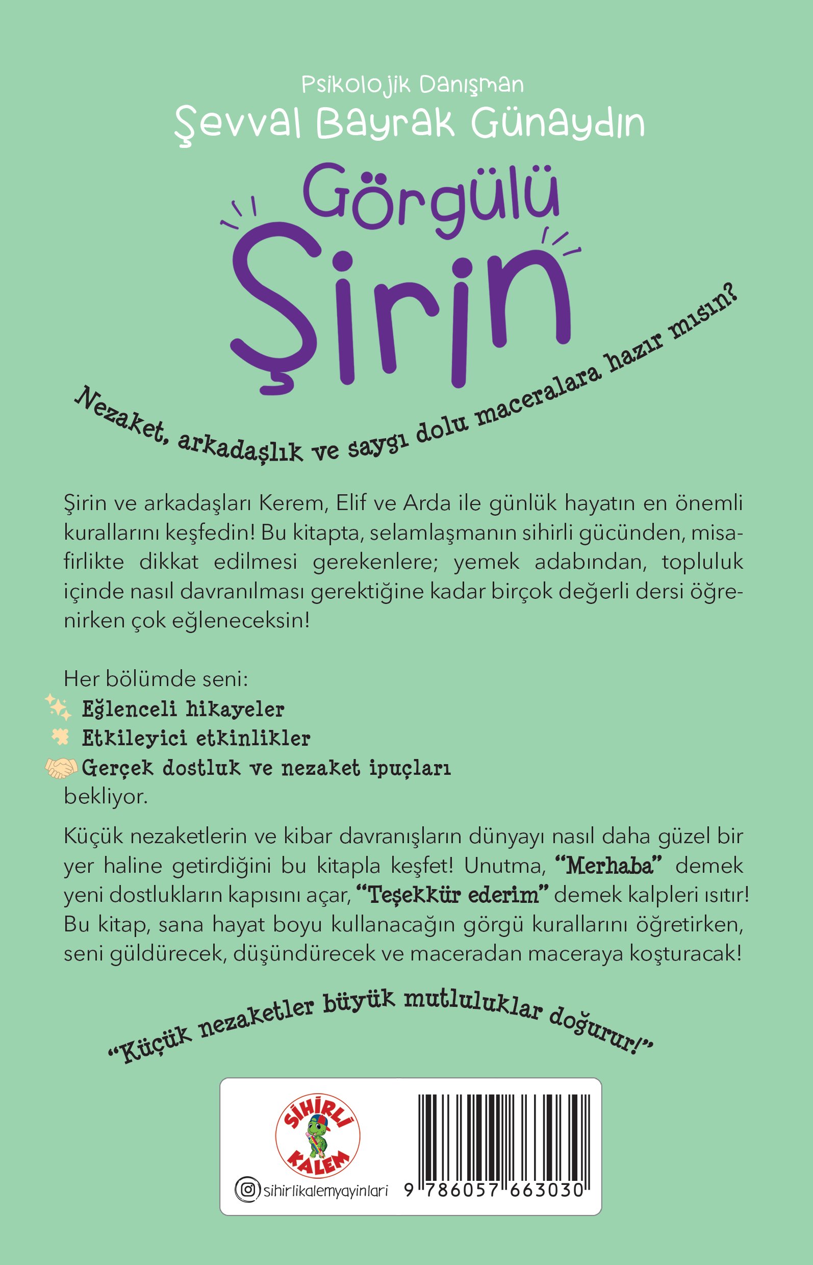 GÖRGÜLÜ ŞİRİN
