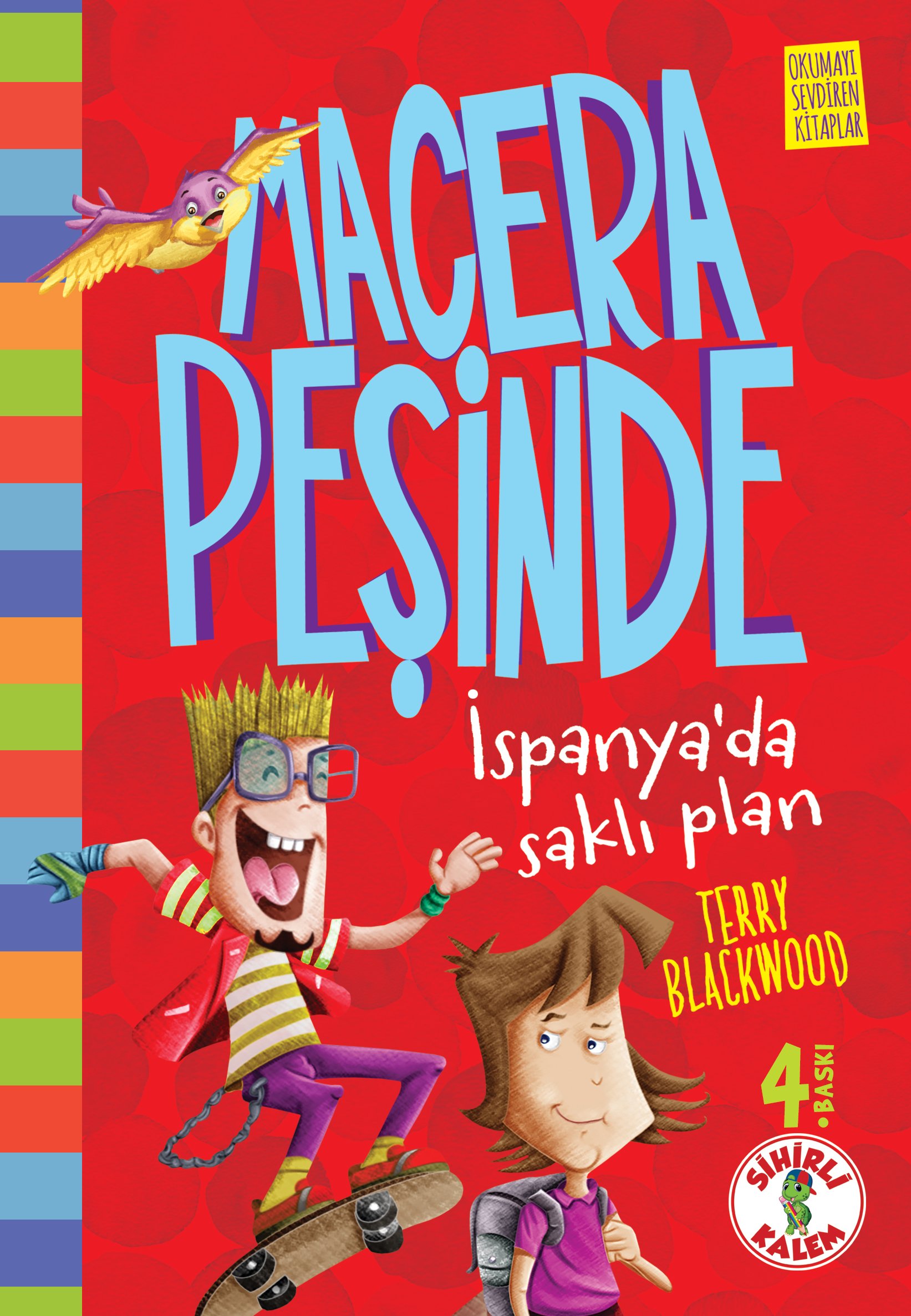 Macera Peşinde / İspanya'da Saklı Plan