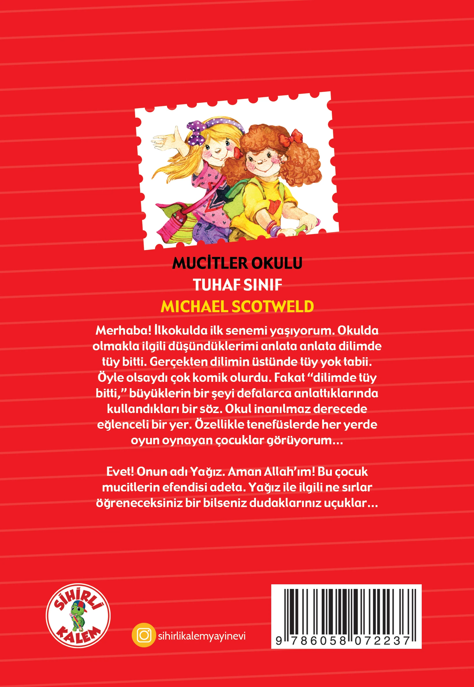 MUCİTLER OKULU / TUHAF SINIF