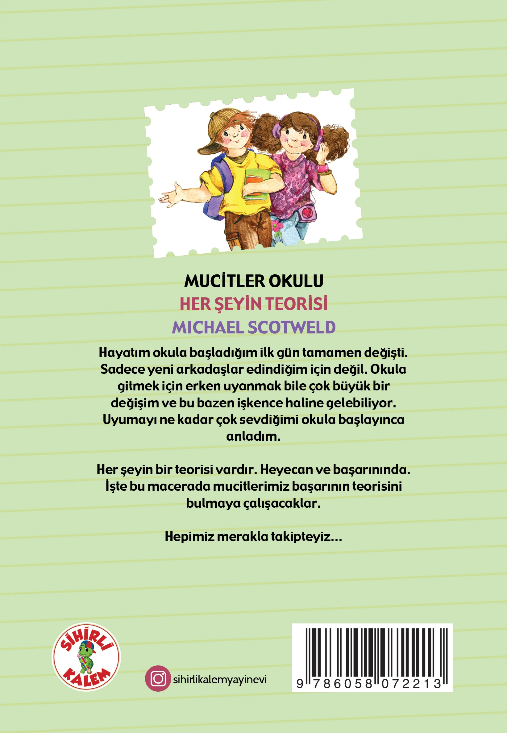 MUCİTLER OKULU / HER ŞEYİN TEORİSİ