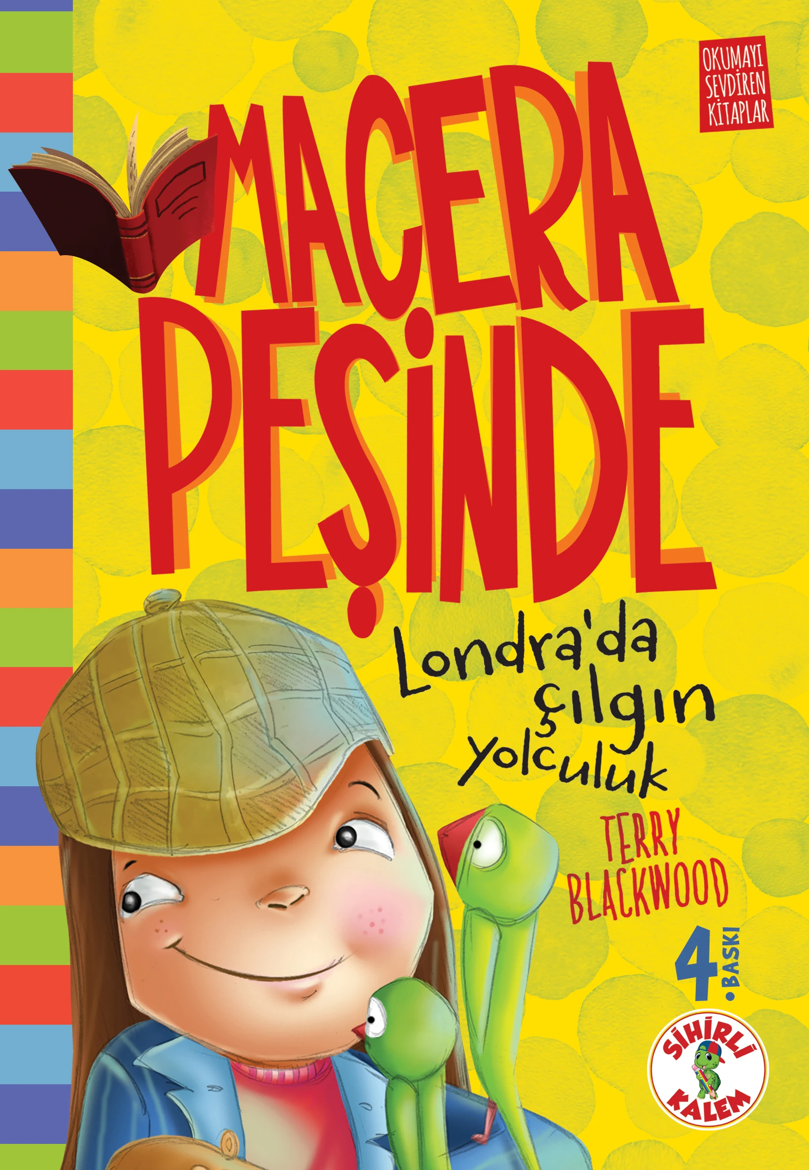 Macera Peşinde / Londra'da Çılgın Yolculuk