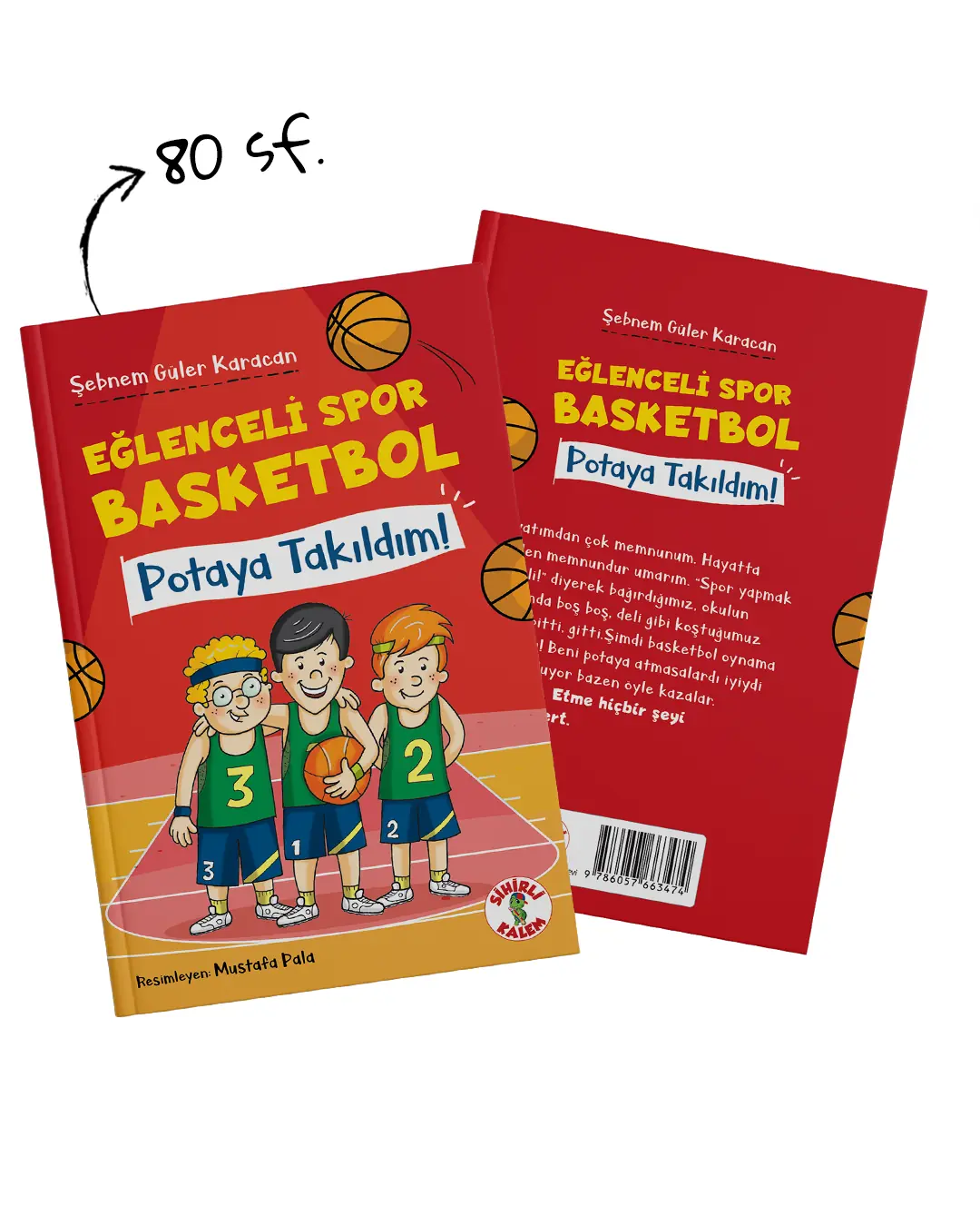 Eğlenceli Spor Basketbol -Potoya Takıldım!;Potaya Takıldım! kitap kapağı