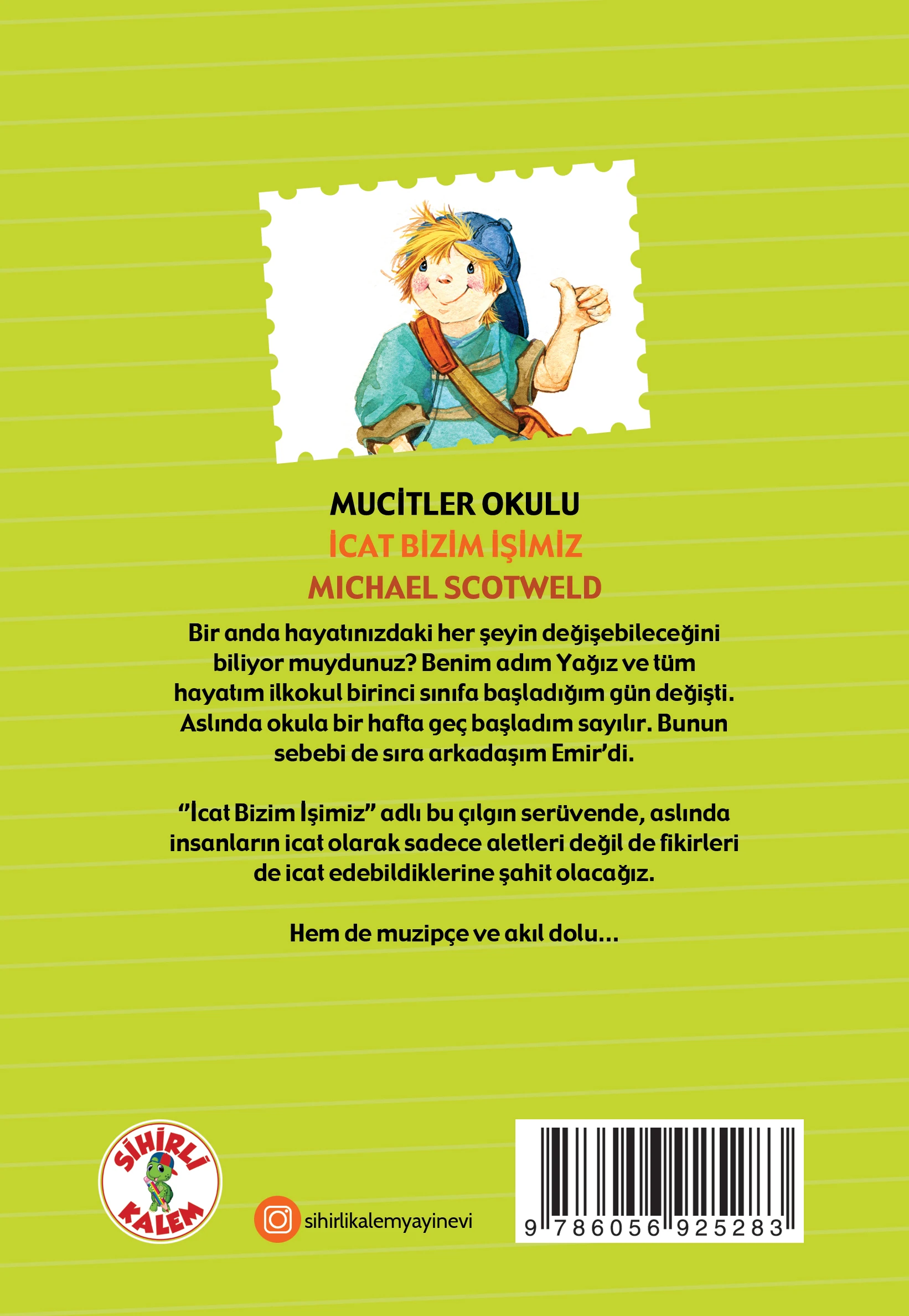 MUCİTLER OKULU / İCAT BİZİM İŞİMİZ