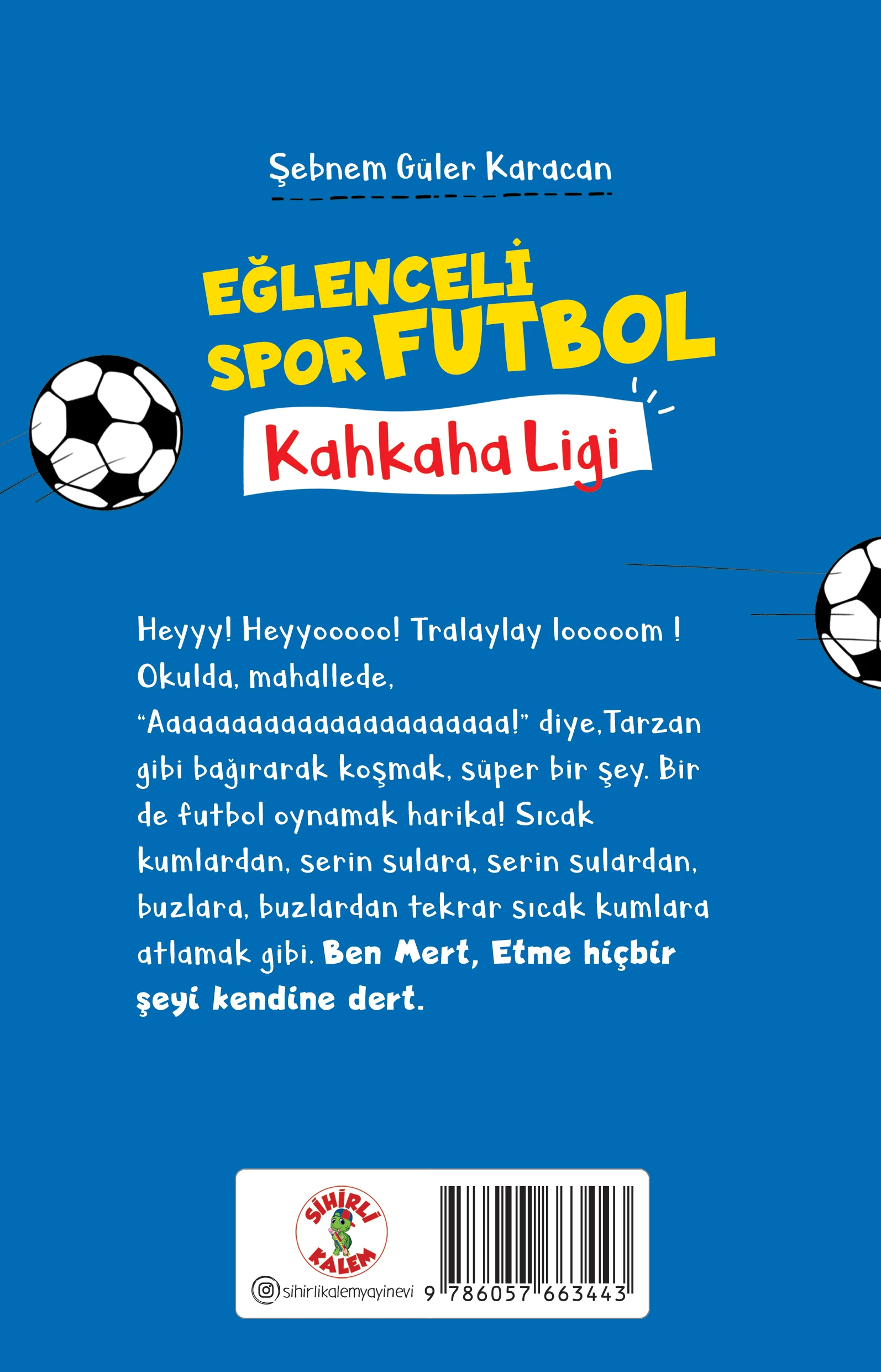 Eğlenceli Spor Futbol
