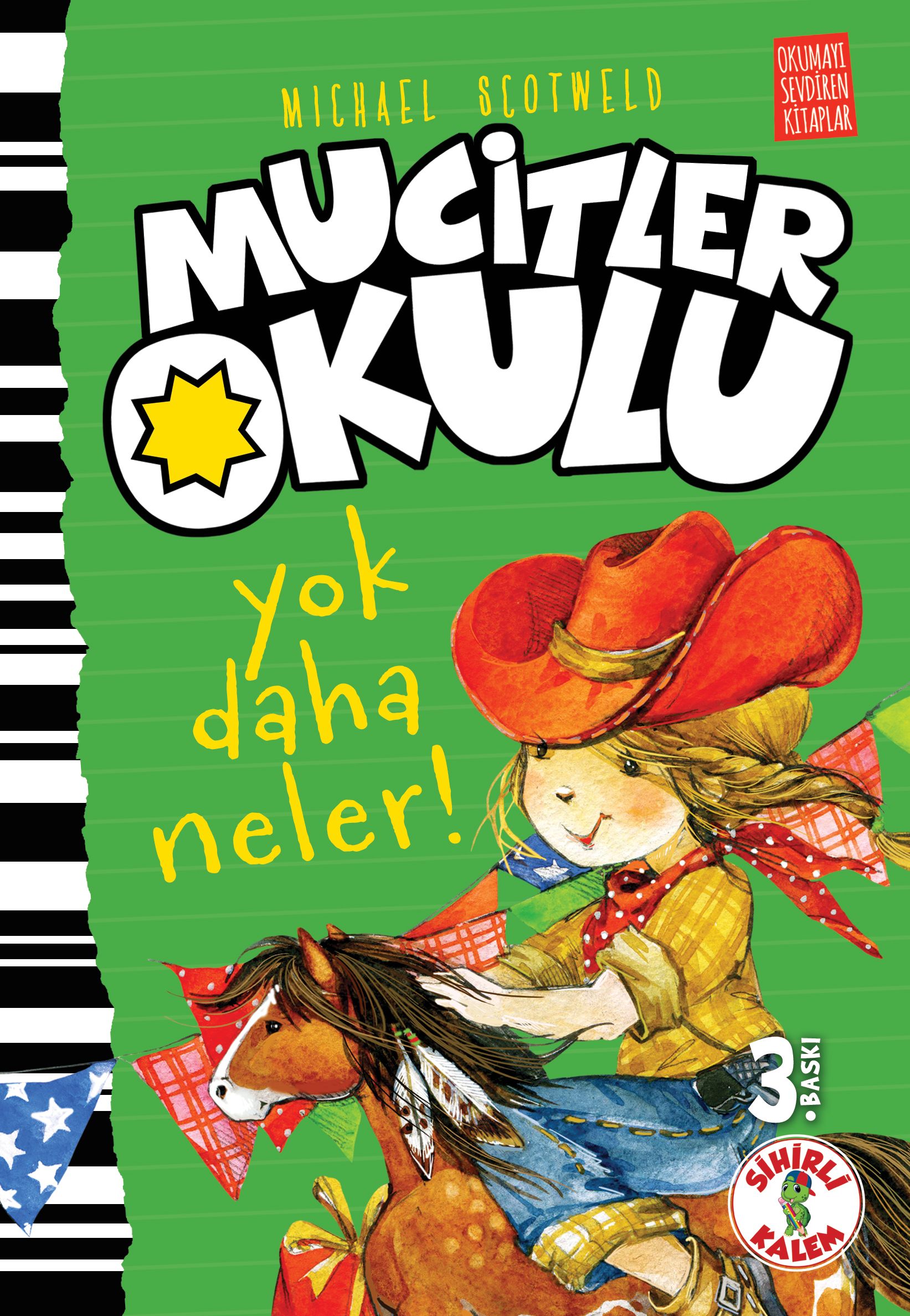 MUCİTLER OKULU / YOK DAHA NELER