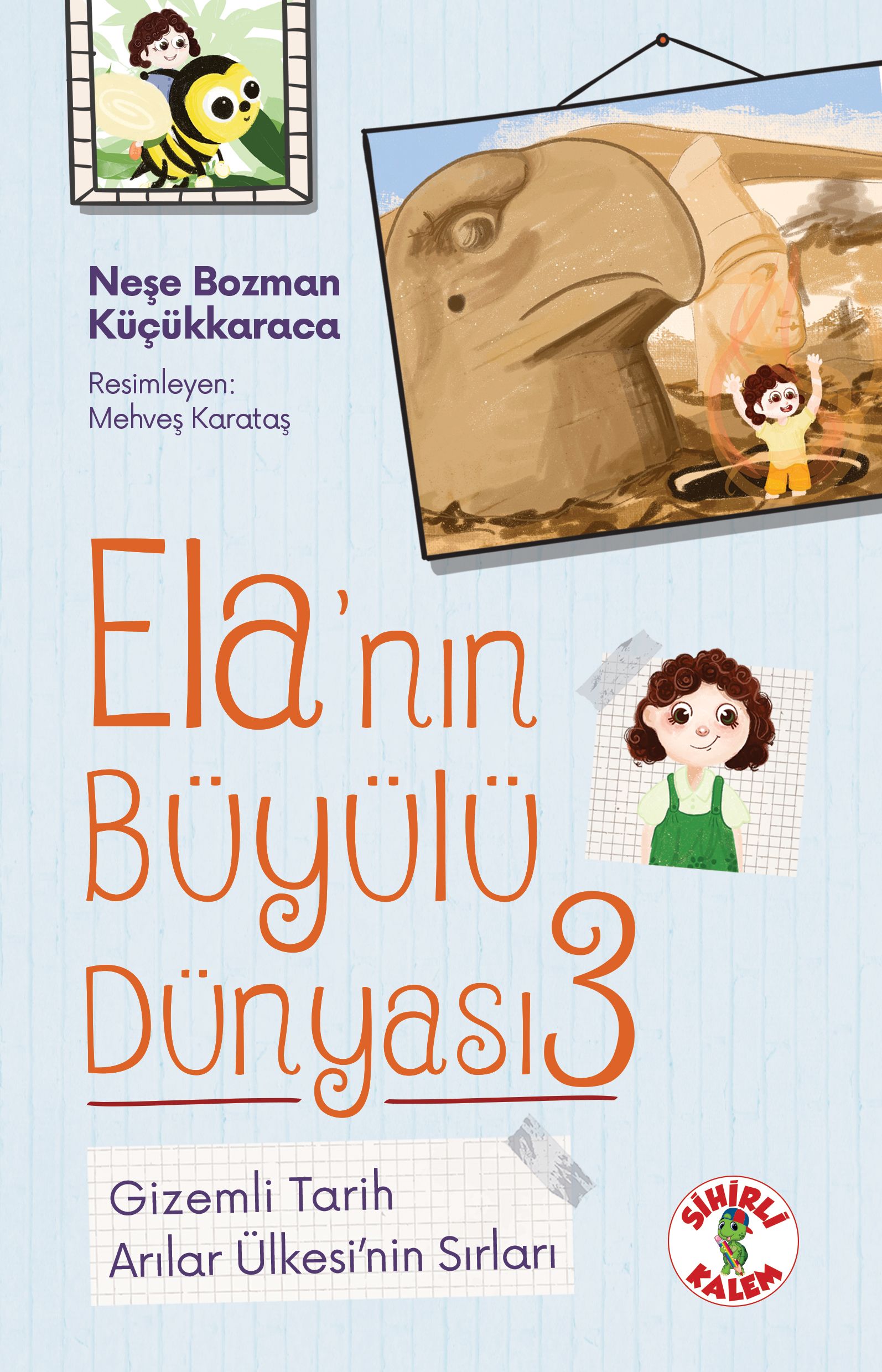 Ela'nın Büyülü Dünyası 3