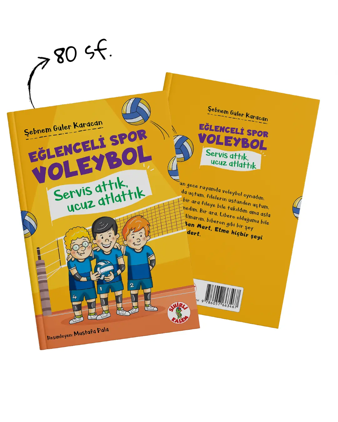 Eğlenceli Spor Voleybol - Servis attık, ucuz atlattık;Servis attık, Ucuz Atlattık kitap kapağı