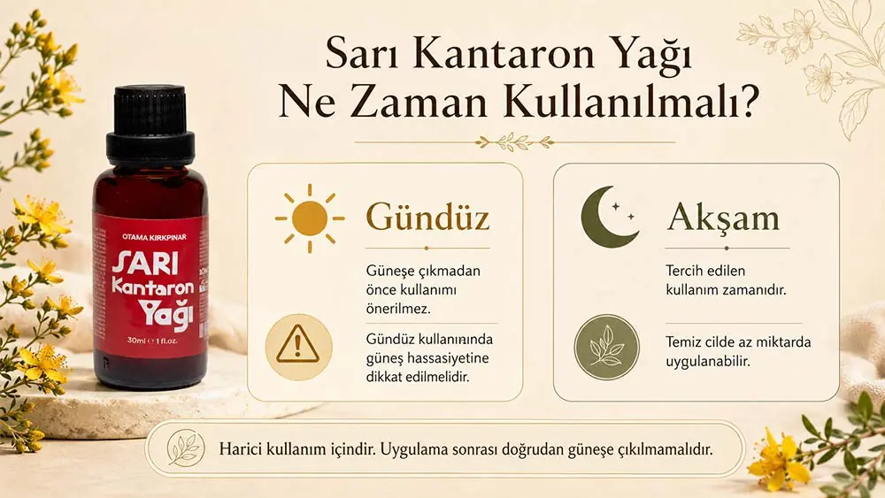 Sarı Kantaron Yağı Ne Zaman Kullanılmalı?