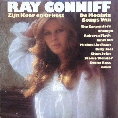 Ray Conniff Zijn Koor En Orkest – De Mooiste Songs Van