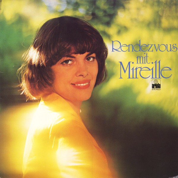 Mireille Mathieu – Rendezvous Mit Mireille