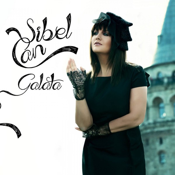 Sibel Can – Galata