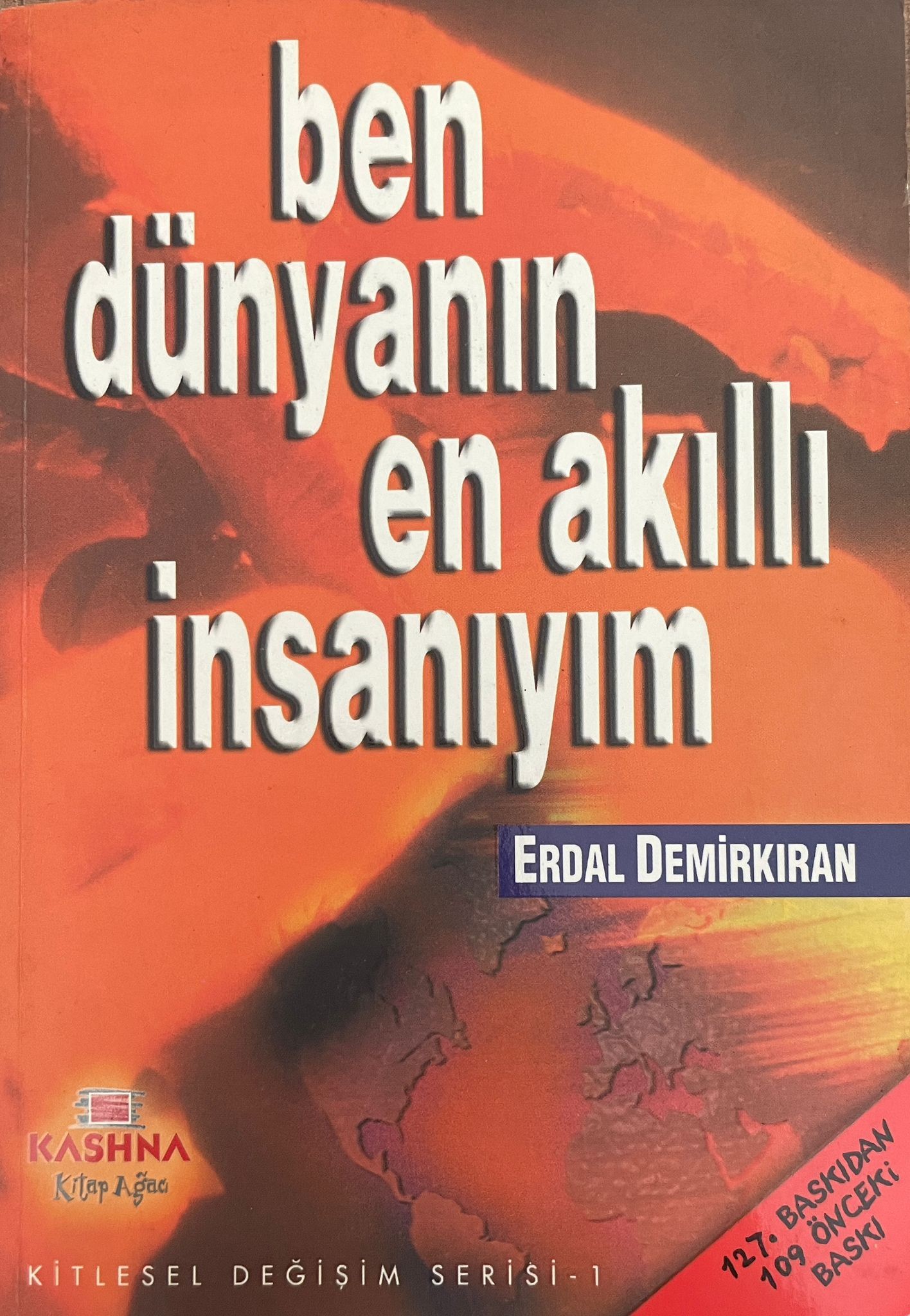 Erdal Demirkıran - Ben Dünyanın En Akıllı İnsanıyım