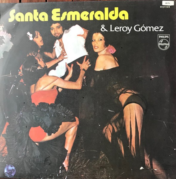 Santa Esmeralda & Leroy Gómez – Santa Esmeralda & Leroy Gómez