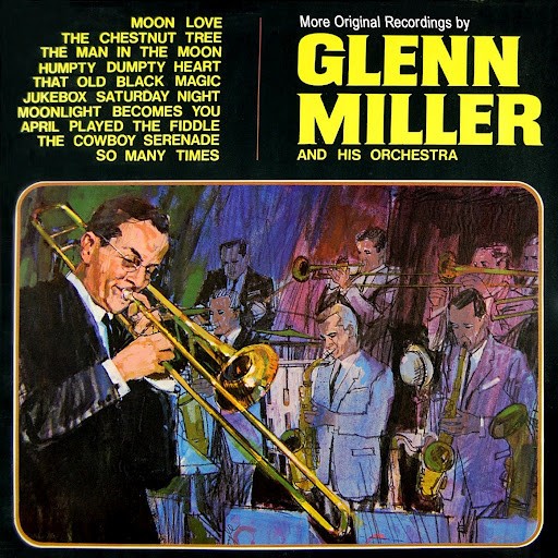 Glenn Miller And His Orchestra – The Original Recordings By Glenn Miller And His Orchestra