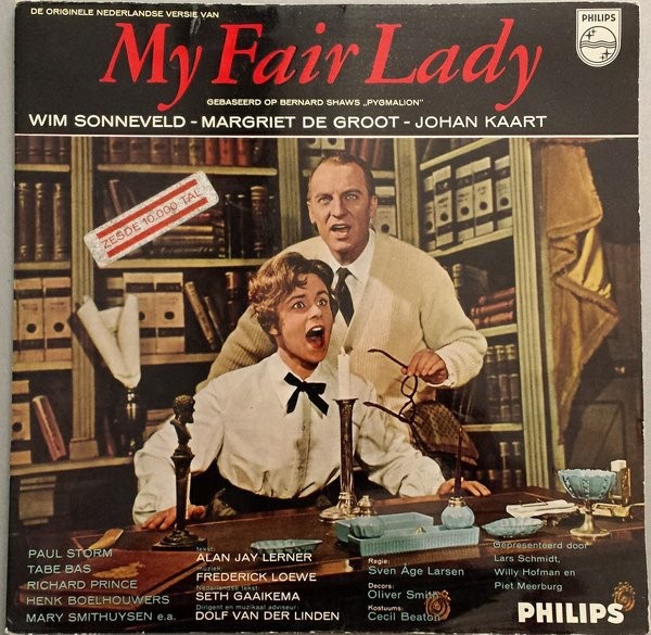 Wim Sonneveld, Margriet de Groot & Johan Kaart – De Originele Nederlandse Versie Van My Fair Lady