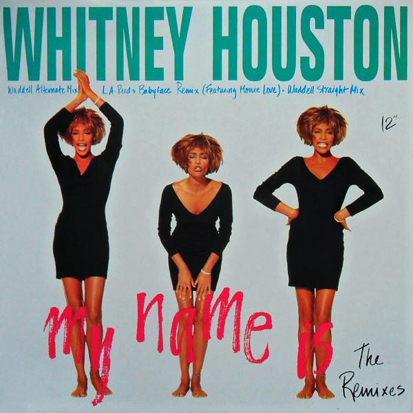 Whitney Houston – My Name Is Not Susan (The Remixes)