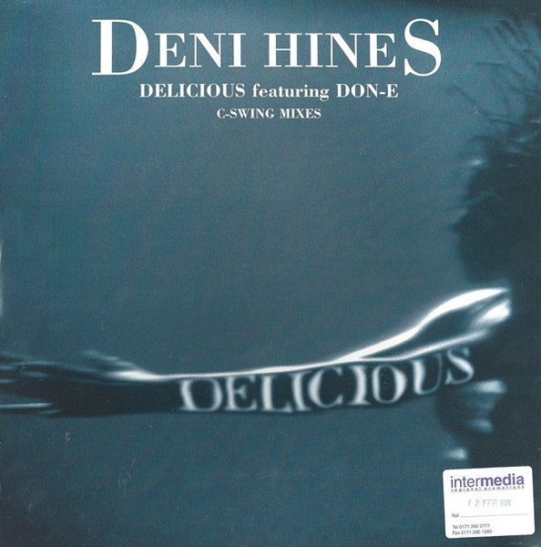 Deni Hines Featuring DON-E – Delicious (C-Swing Mixes)
