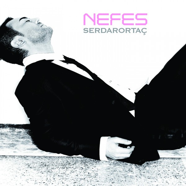 Serdar Ortaç – Nefes