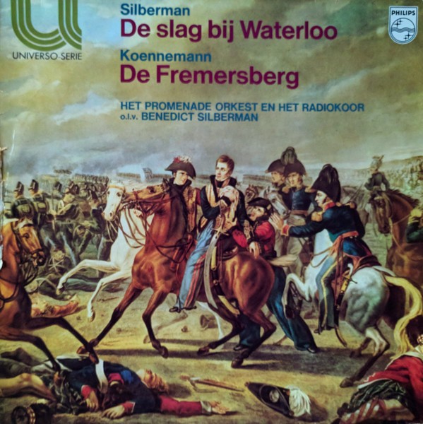 Silberman / Koennemann – Promenade Orkest En Het Radiokoor o.l.v. Benedict Silberman – De Slag Bij Waterloo / De Fremersberg