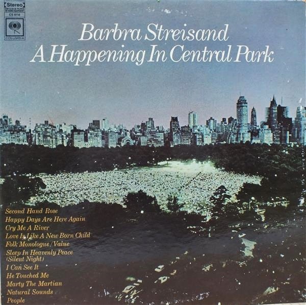 Barbra Streisand – A Happening In Central Park
