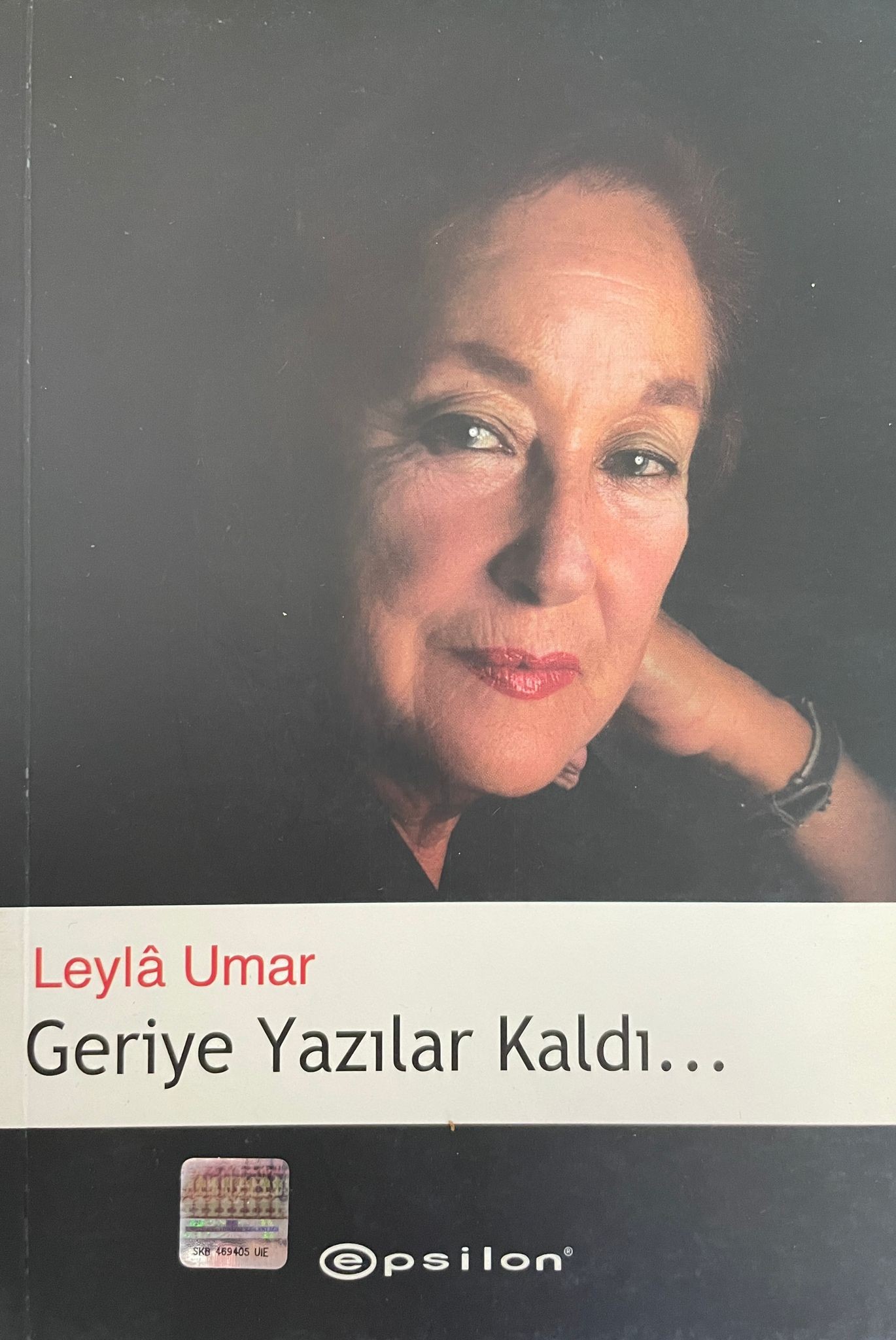 Leyla Umar - Geriye Yazılar Kaldı 