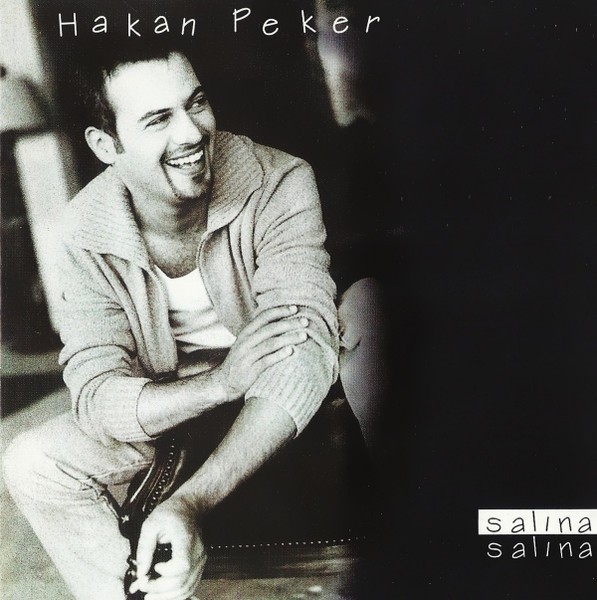 Hakan Peker – Salına Salına