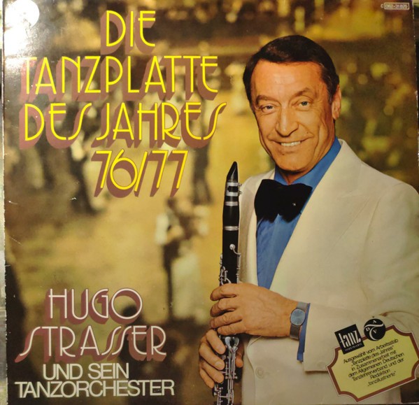 Hugo Strasser Und Sein Tanzorchester – Die Tanzplatte Des Jahres 76/77