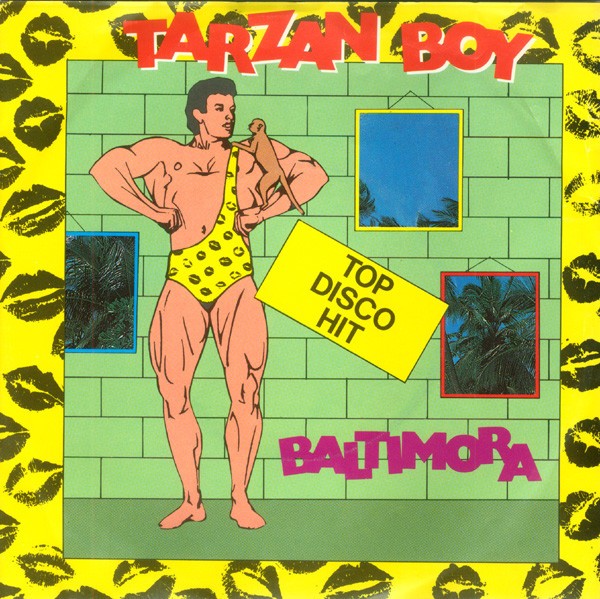 Baltimora – Tarzan Boy