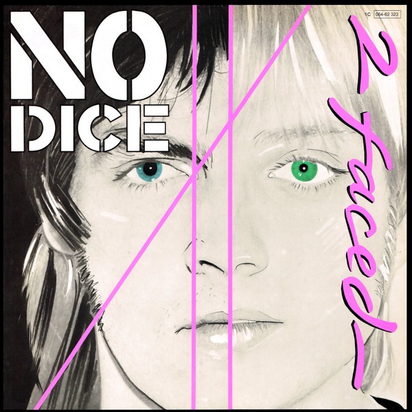 No Dice – 2 Faced