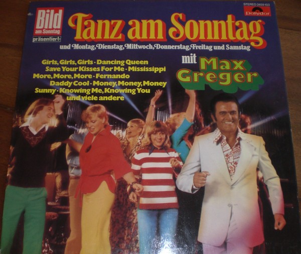 Max Greger – Tanz Am Sonntag