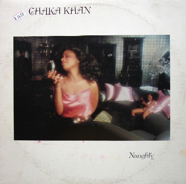 Chaka Khan – Naughty