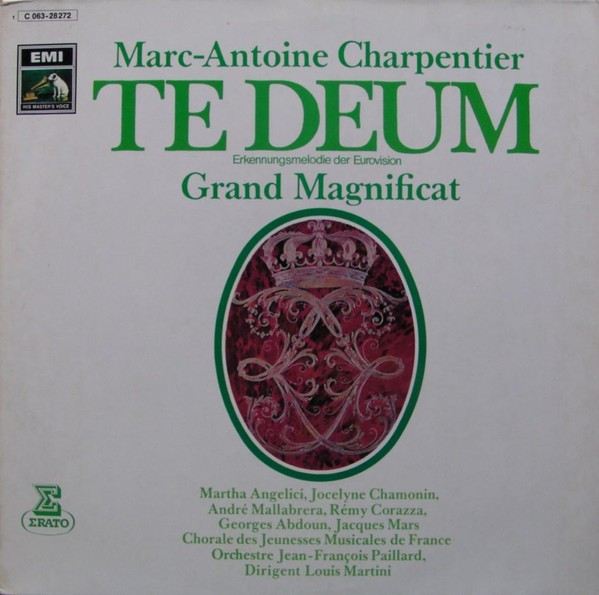 Marc Antoine Charpentier – Te Deum - Grand Magnificat