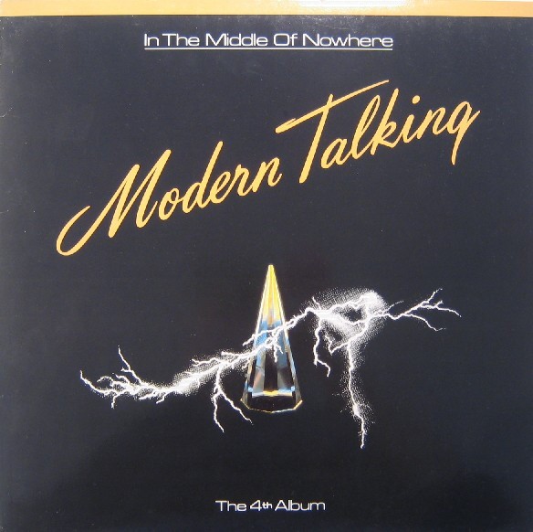 Modern Talking – In The Middle Of Nowhere - The 4th Album
