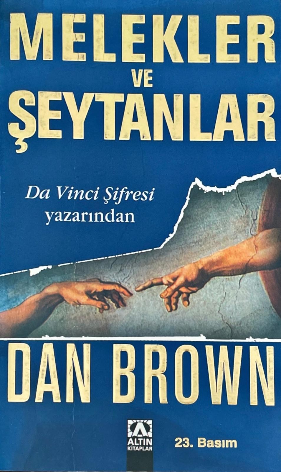 Dan Brown - Melekler ve Şeytanlar / Da Vinci Şifresi Yazarından 