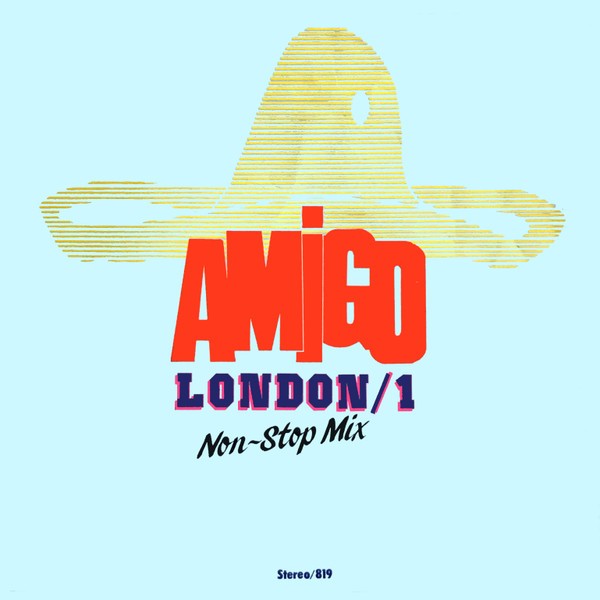 Various – Amigo London / 1 (Non-Stop Mix)