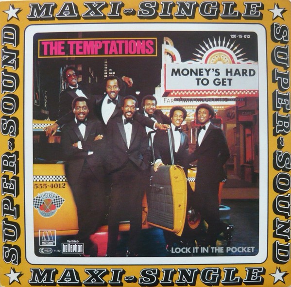 The Temptations – Money's Hard To Get