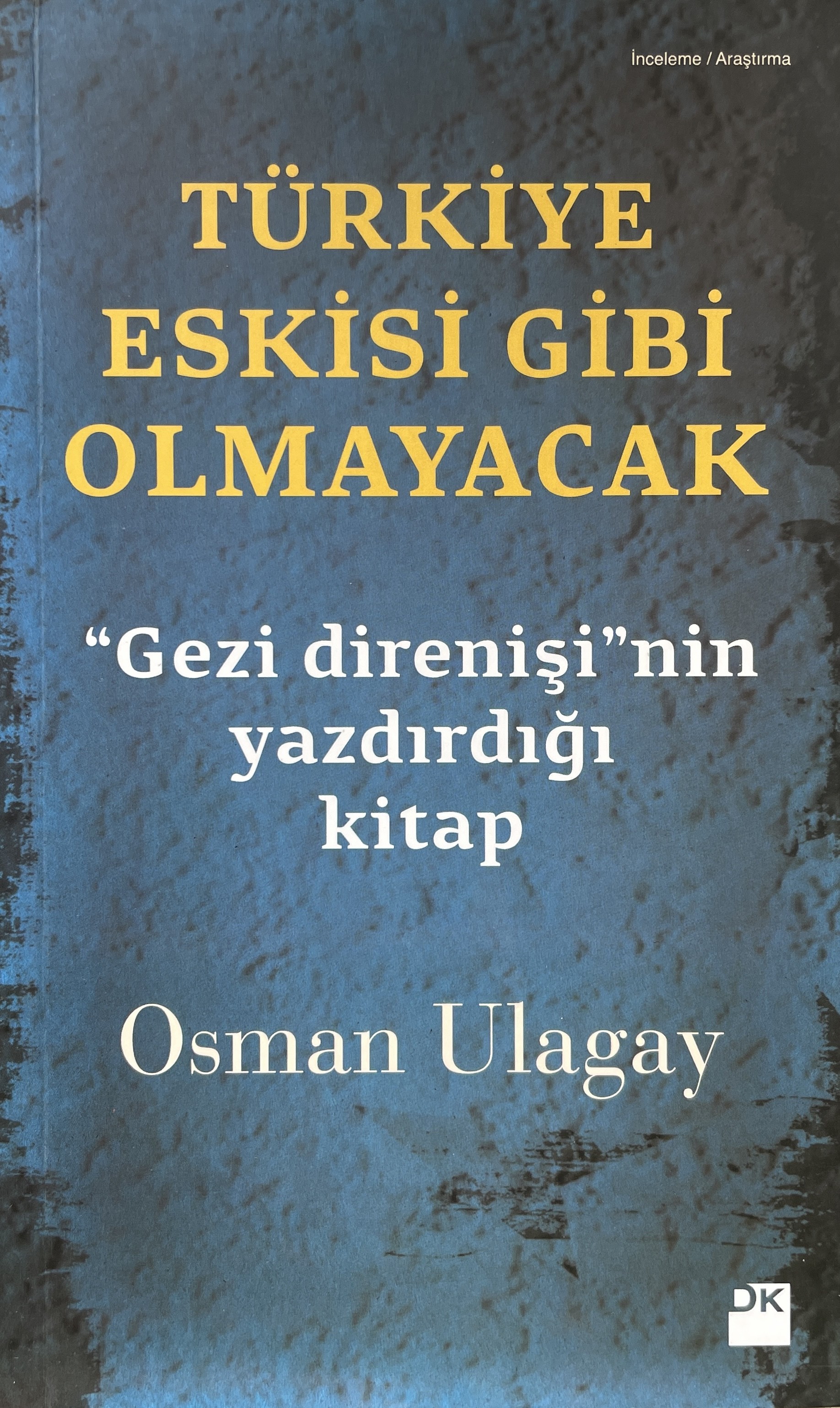 Osman Ulagay - Türkiye Eskisi Gibi Olmayacak