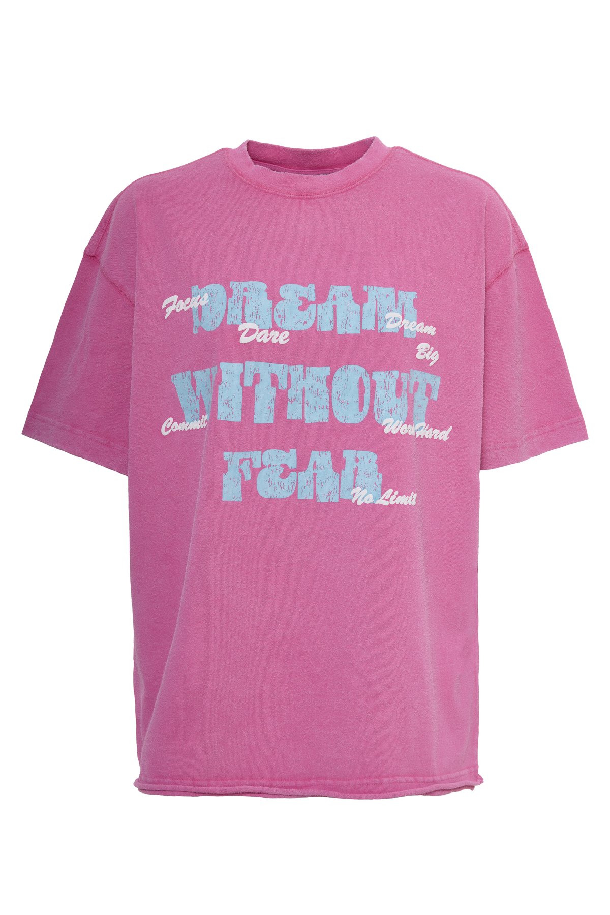 Dream Without Fear T-Shirt