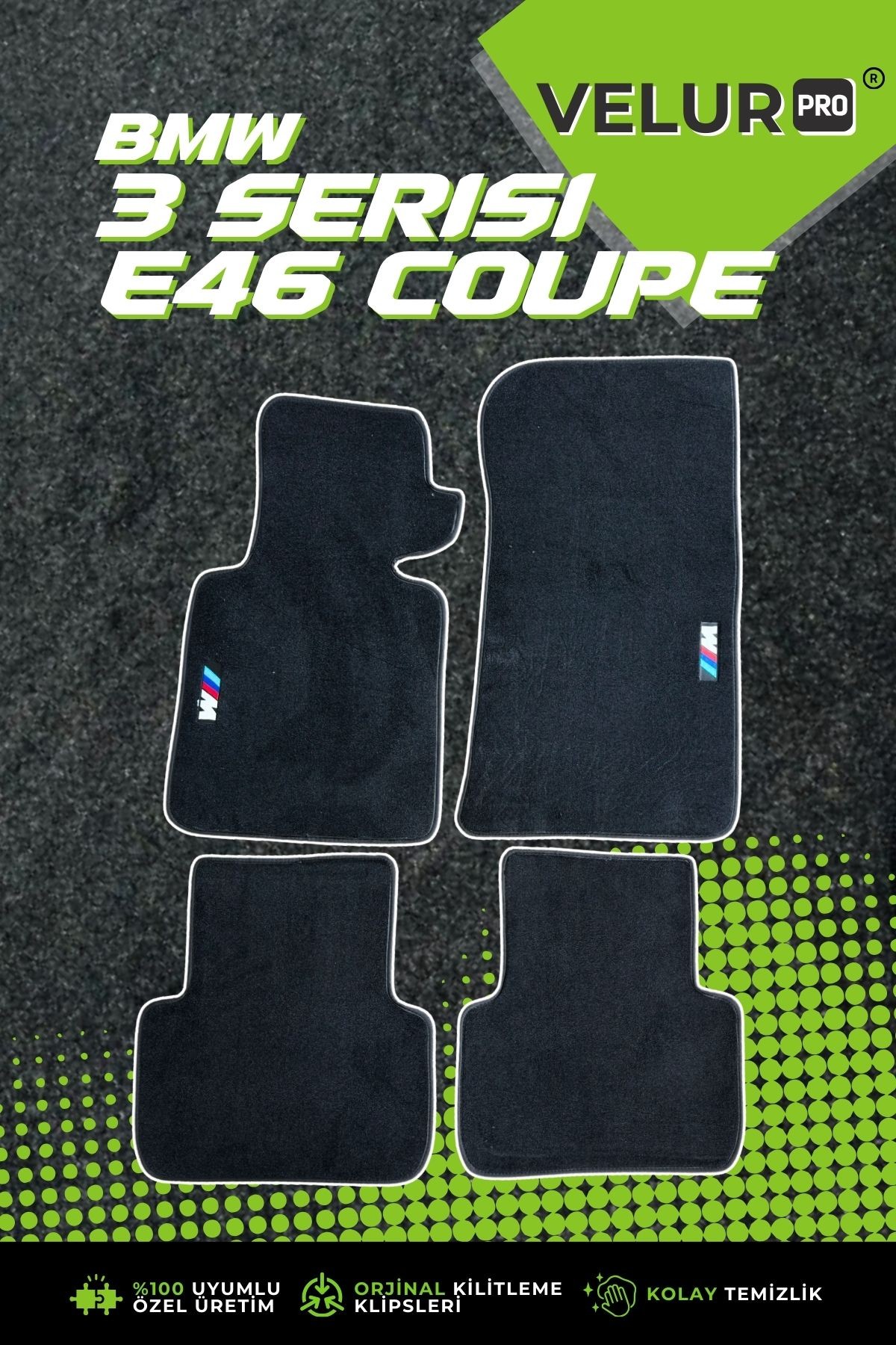 VelurPro Bmw 3 Serisi E46 Coupe 1997-2006 Araca Özel Halı Paspas Araba Halısı Oto Paspas