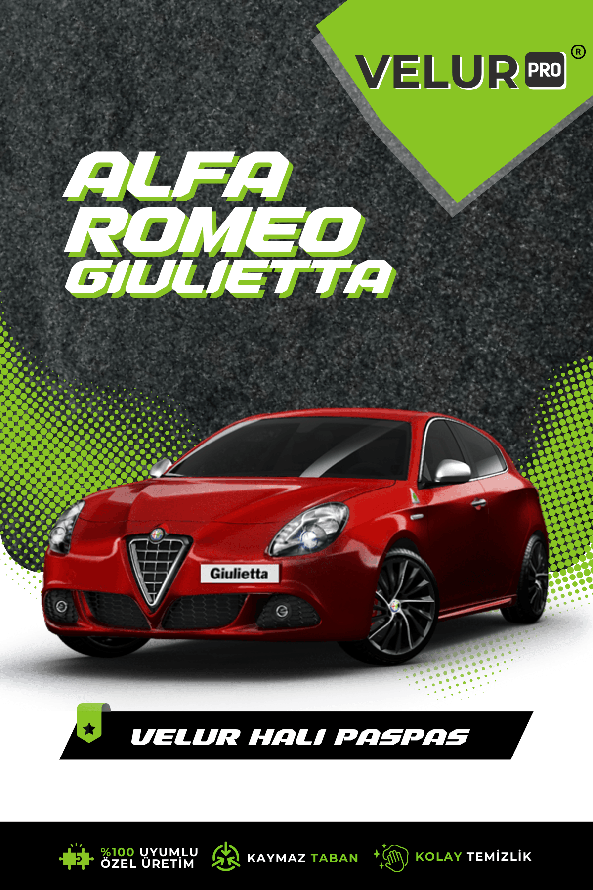 VelurPro Alfa Romeo Giulietta 2010-2024 Araca Özel Halı Paspas Araba Halısı Oto Paspas