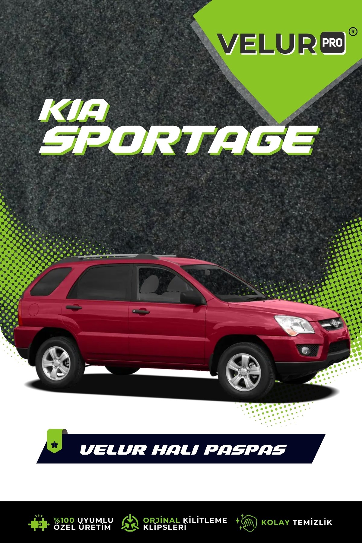 VelurPro Kia Sportage 2005-2010 Araca Özel Halı Paspas Araba Halısı Oto Paspas