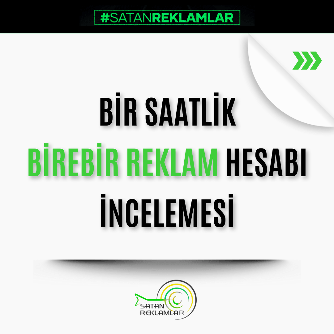 Birebir Reklam Hesabı İncelemesi