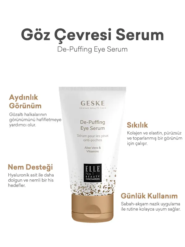 De-Puffing Eye Serum (Göz Çevresi Serumu)