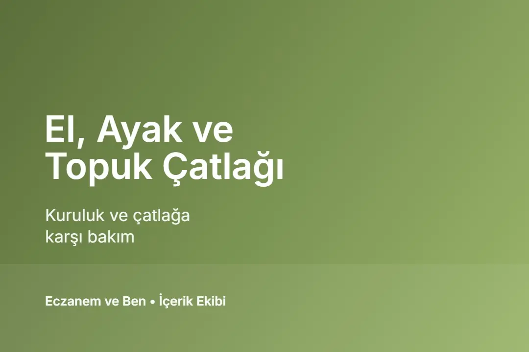 El, ayak ve topuk bakımı