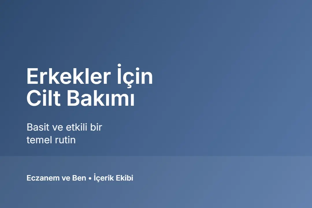 Erkek cilt bakımı